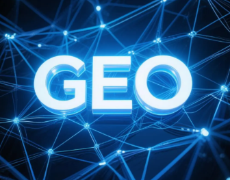 朝天区​GEO优化重塑智能搜索格局，开启数字化推广新方式